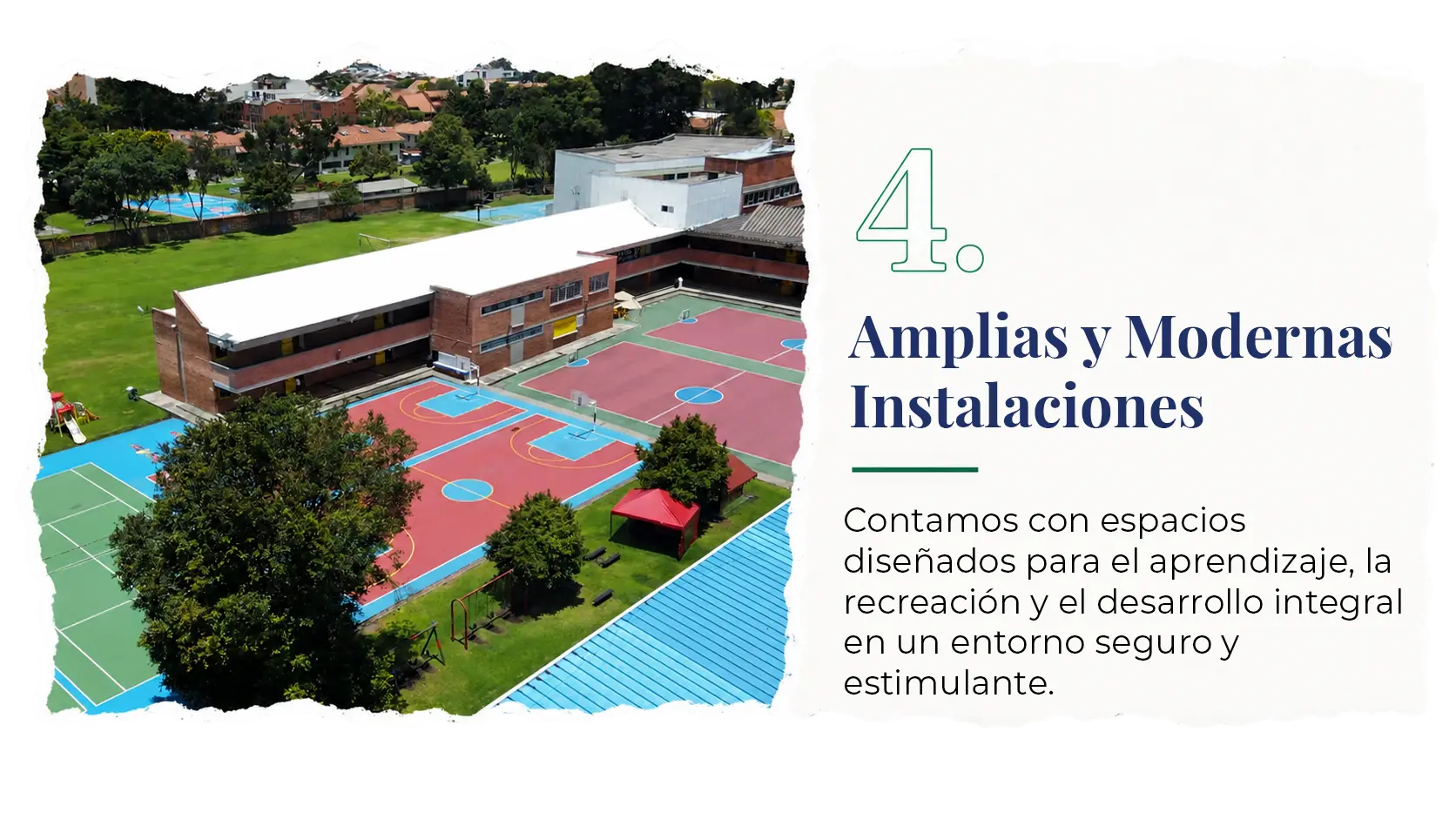 4-Amplias y Modernas Instalaciones
